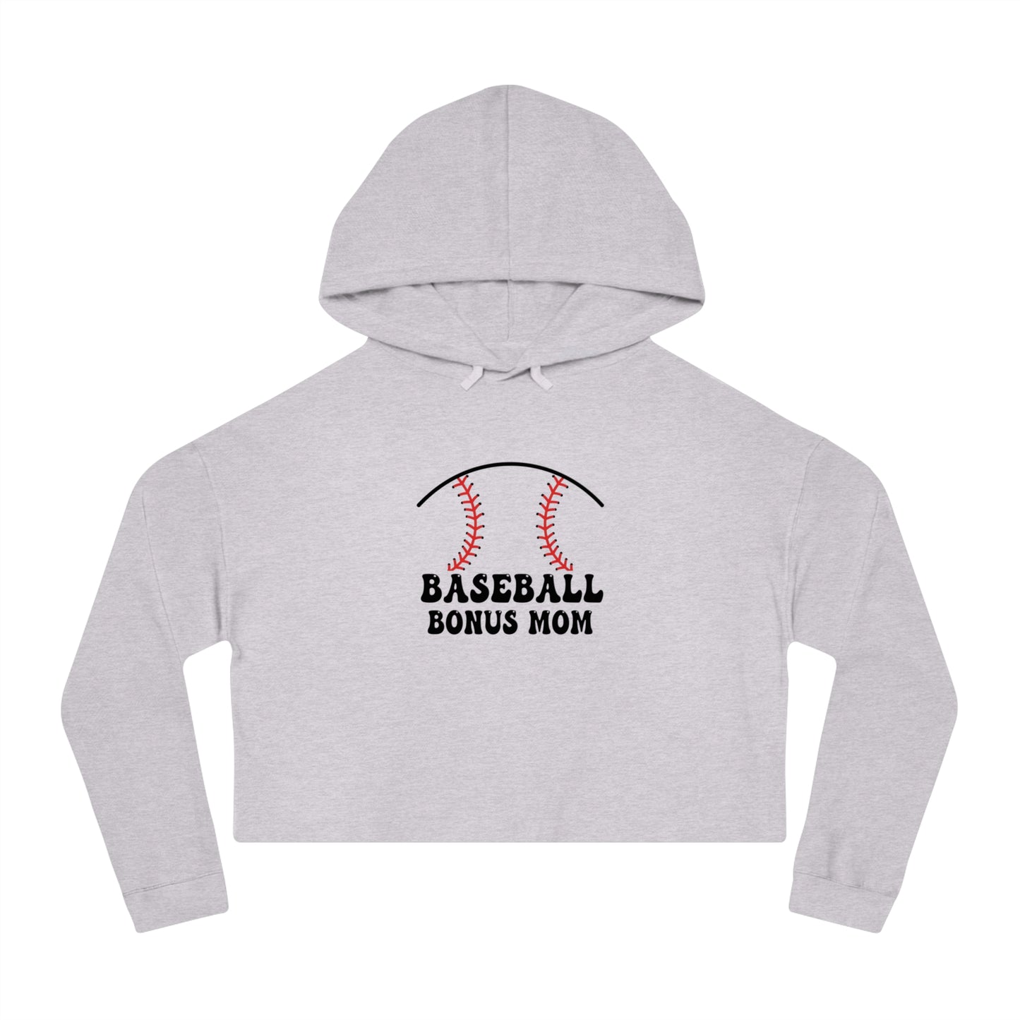 Baseball Bonus Mom Cropped Hooded Sweatshirt - The Sideline Tribe