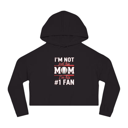 “I’m Not Just His Mom, I’m His #1 Fan” Cropped Hoodie – Cozy Cotton-Blend | Trendy Fit | Game Day Essential