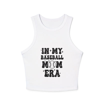 In My Baseball Mom Era Tank – Chic Micro Rib Racer Tank | Game Day Sports Mom Shirt | Athletic Fit Baseball Mom Top