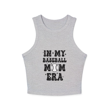 In My Baseball Mom Era Tank – Chic Micro Rib Racer Tank | Game Day Sports Mom Shirt | Athletic Fit Baseball Mom Top